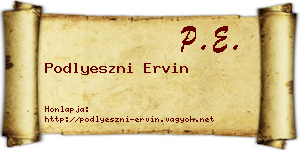 Podlyeszni Ervin névjegykártya